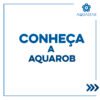 Conheça a Aquarob