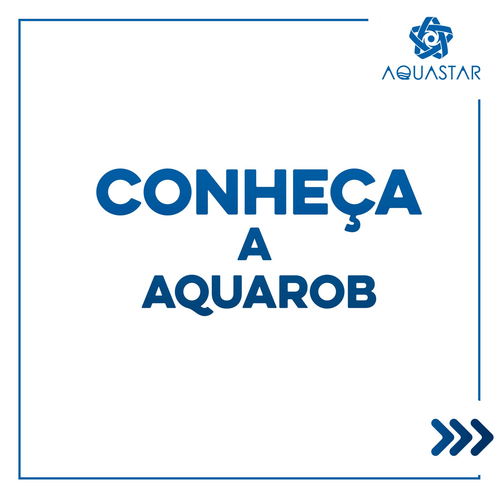 Conheça a Aquarob