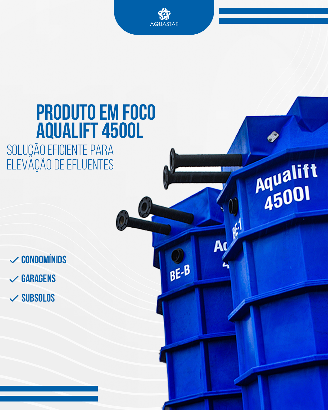 Produto em foco: Aqualift 4500 Aquastar